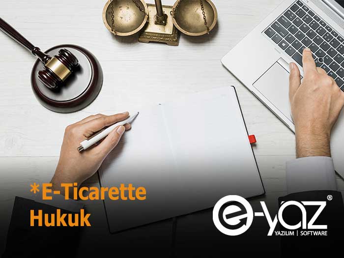 E-Ticarette Hukuk